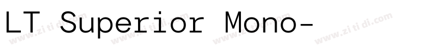 LT Superior Mono字体转换